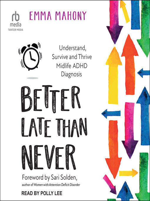 Title details for Better Late Than Never by Emma Mahony - Wait list